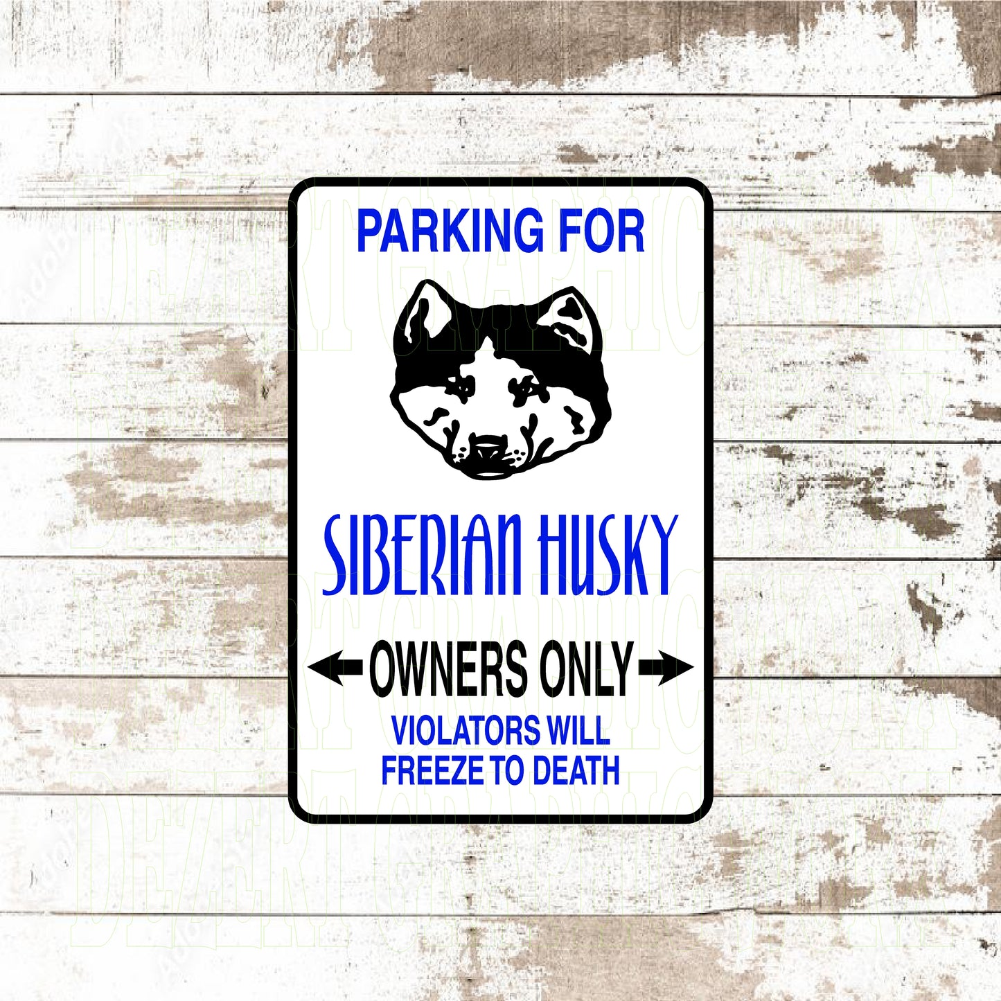 Dezert Graphic Worx,dog,siberian husky,sign,aluminum