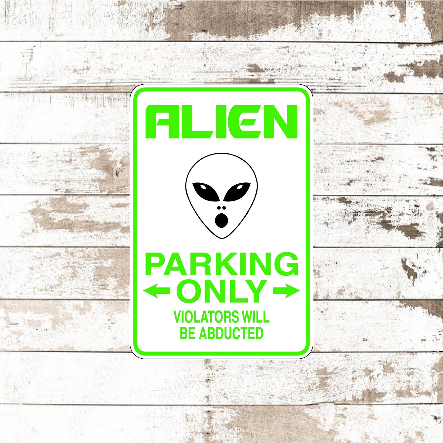 Dezert Graphic Worx,Alien,Sign,aluminum