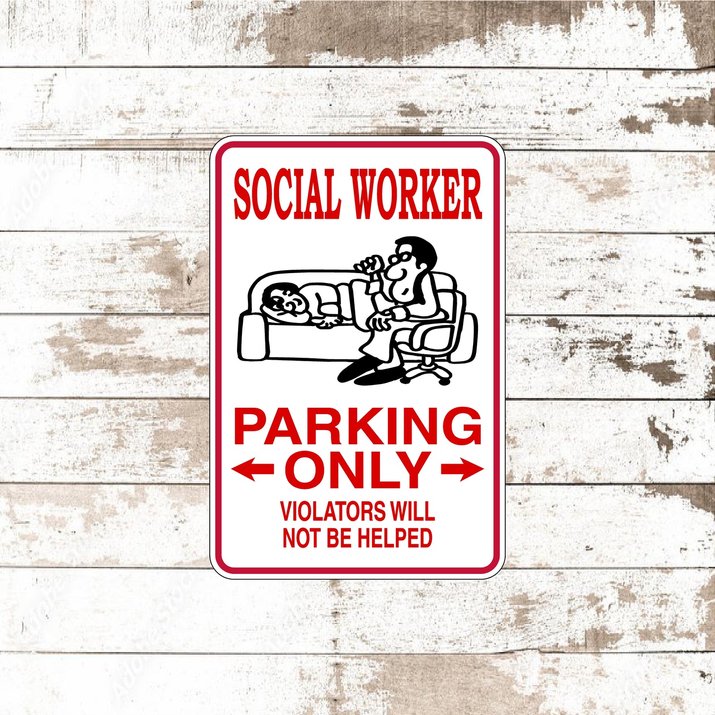 Dezert Graphic Worx,social worker,sign,aluminum
