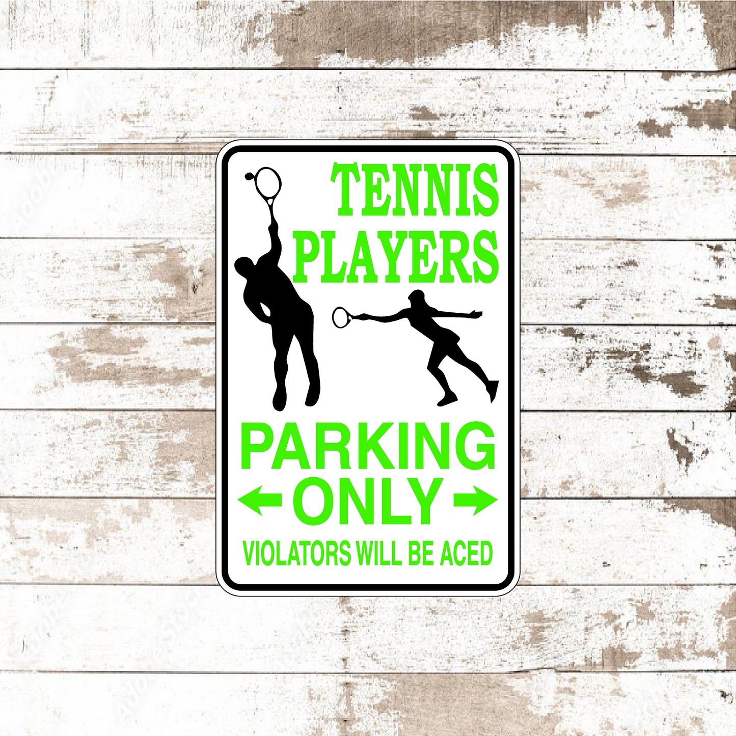Dezert Graphic Worx,tennis,sign,aluminum