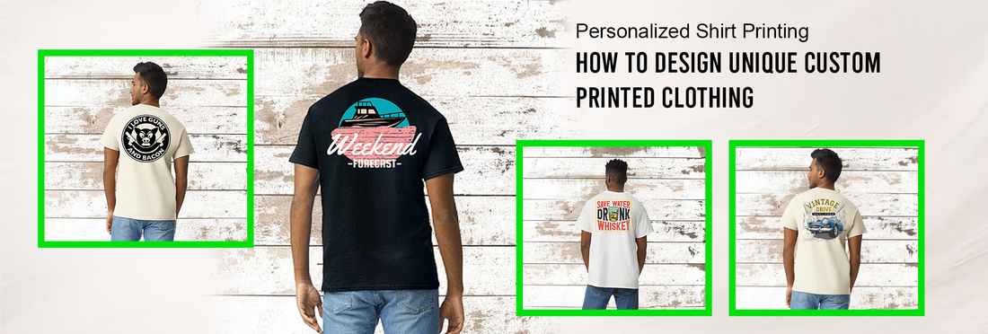 Personalized Shirt Printing: How to Design Unique Custom Printed Clothing