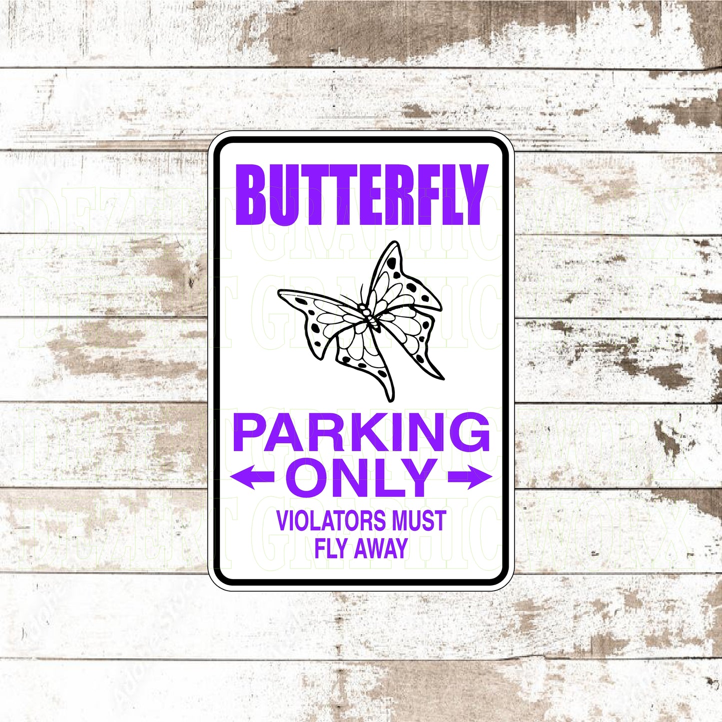 Dezert Graphic Worx,butterfly,sign,aluminum