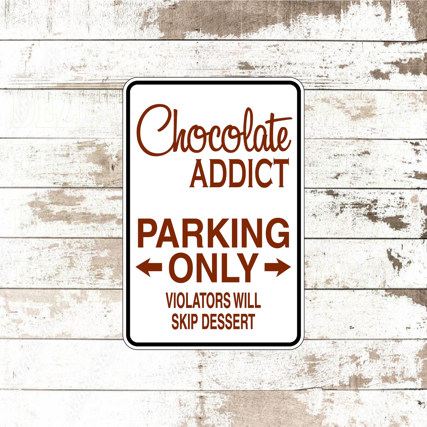 Dezert Graphic Worx,chocolate,sign,aluminum