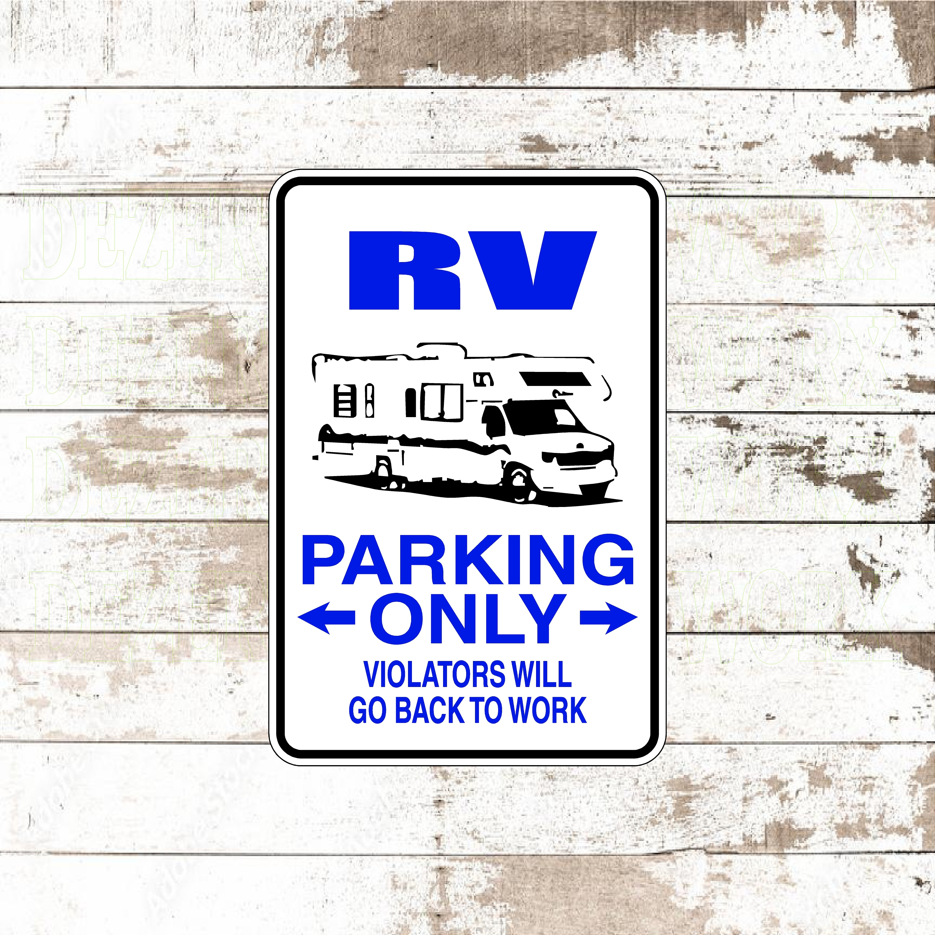 RV PARKING SIGN - Dezert Graphic Worx