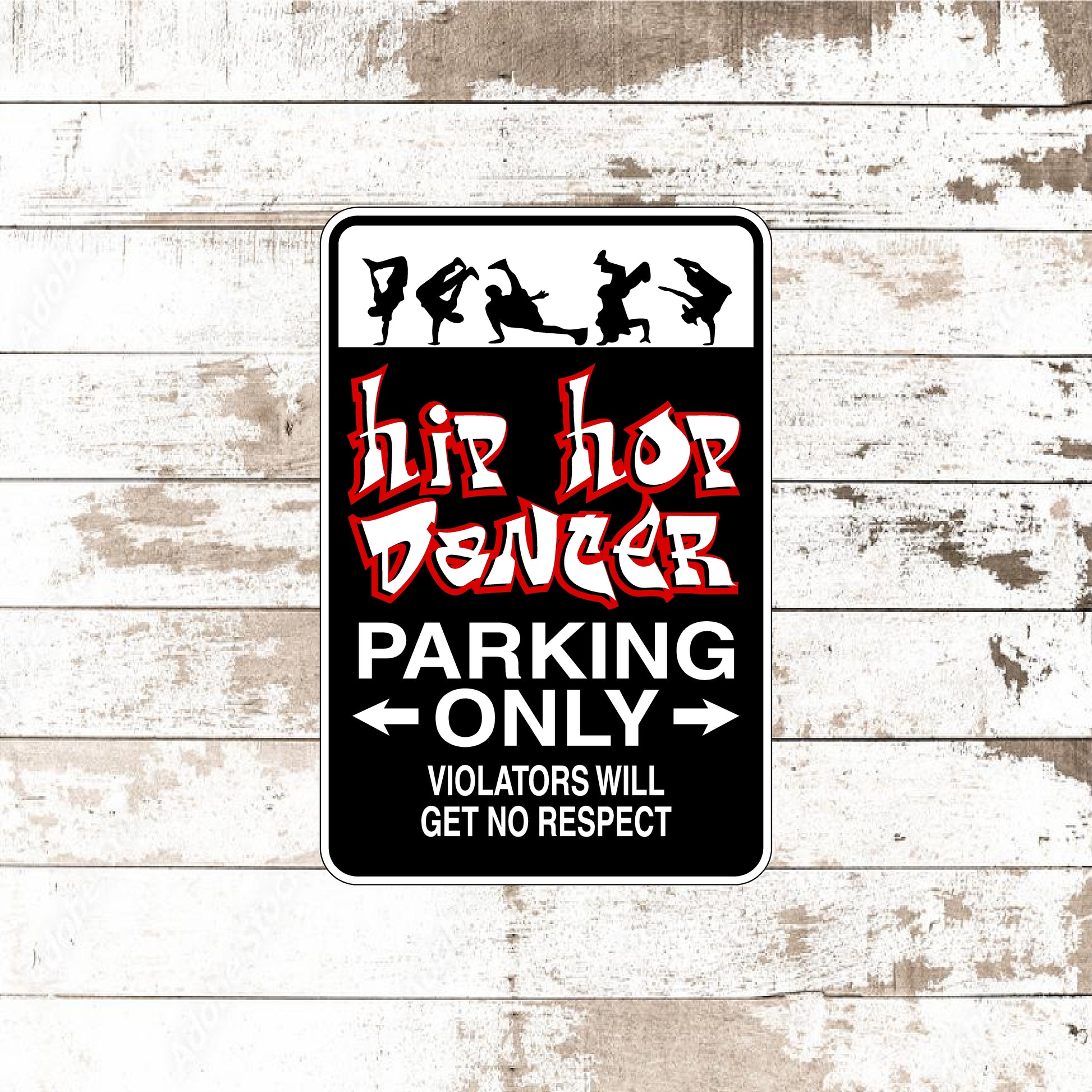 Dezert Graphic Worx,hip hop dancer,sign,aluminum