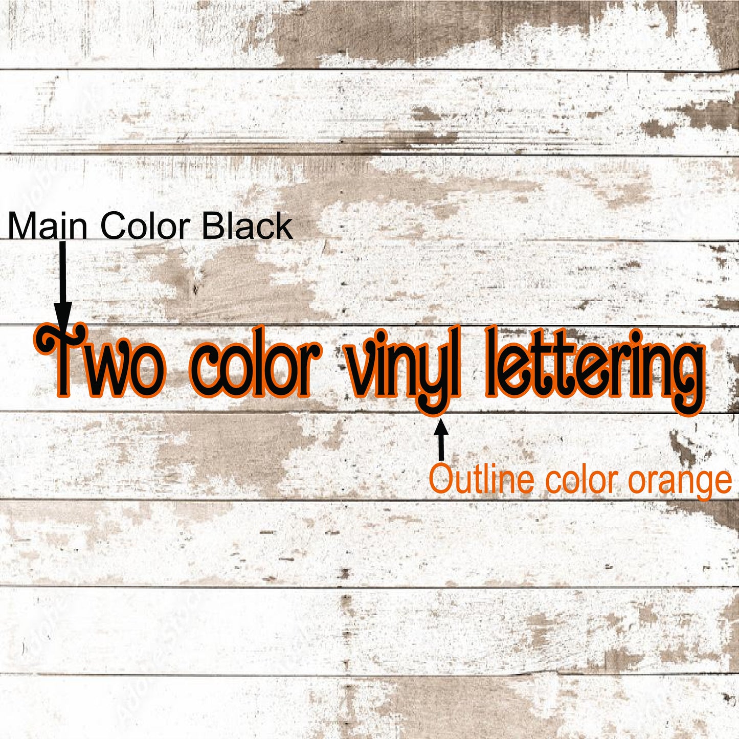 Two Color Vinyl Lettering
