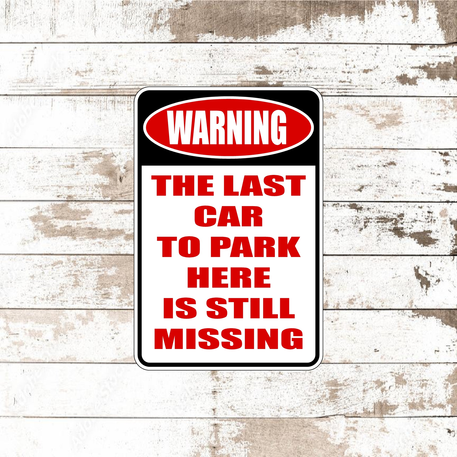 Dezert Graphic Worx,warning,car,parking,sign,aluminum