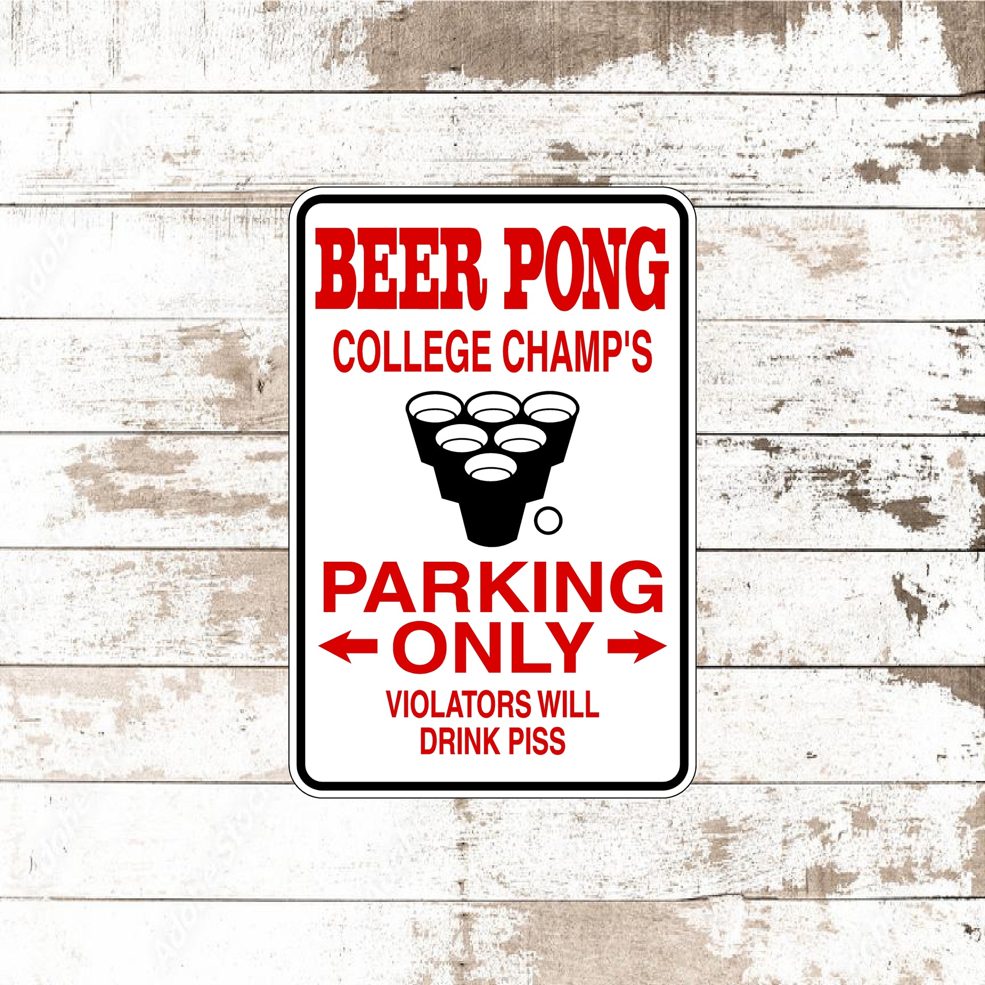 Dezert Graphic Worx,beer,beer pong,sign,aluminum