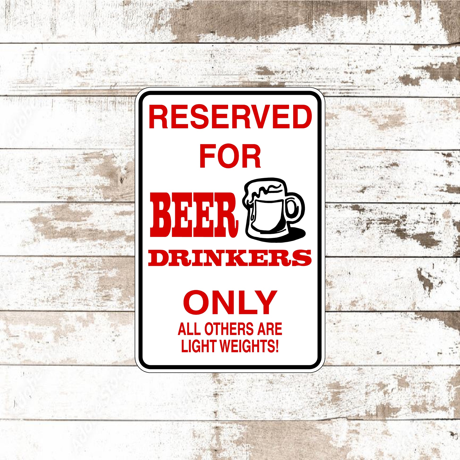 Dezert Graphic Worx,beer,beer drinker,sign,aluminum