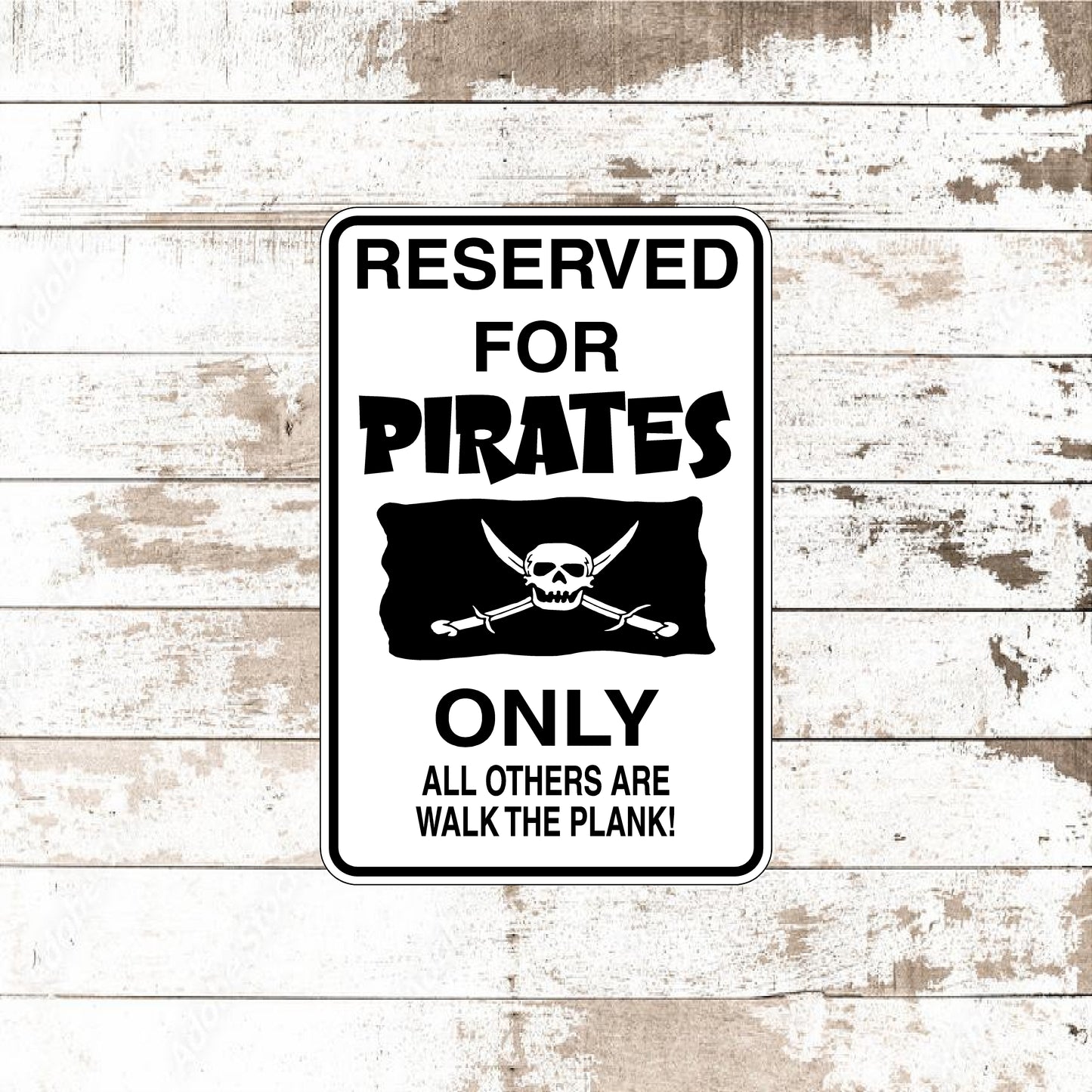 Dezert Graphic Worx,pirates,sign,aluminum