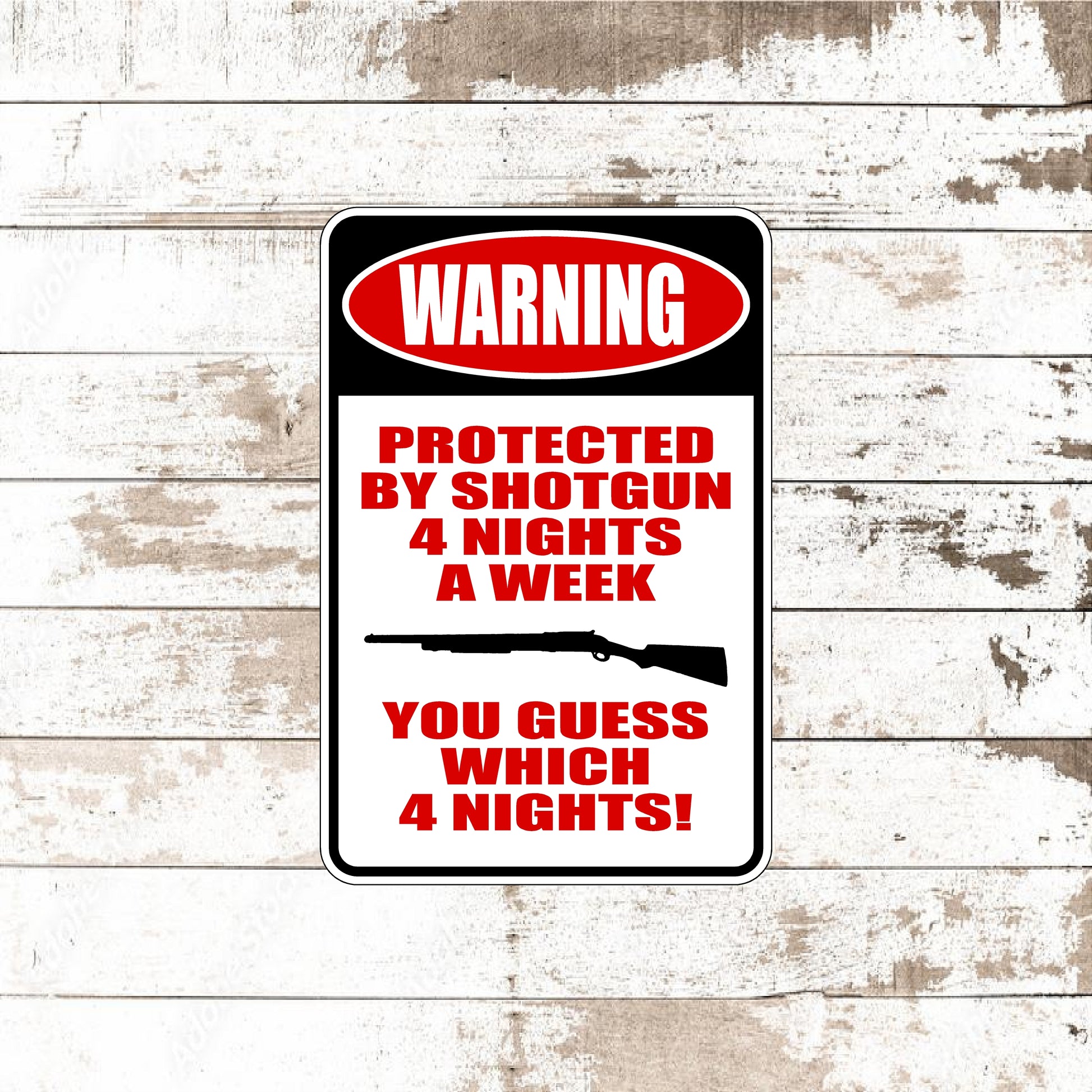 Dezert Graphic Worx,warning,shotgun,sign,aluminum