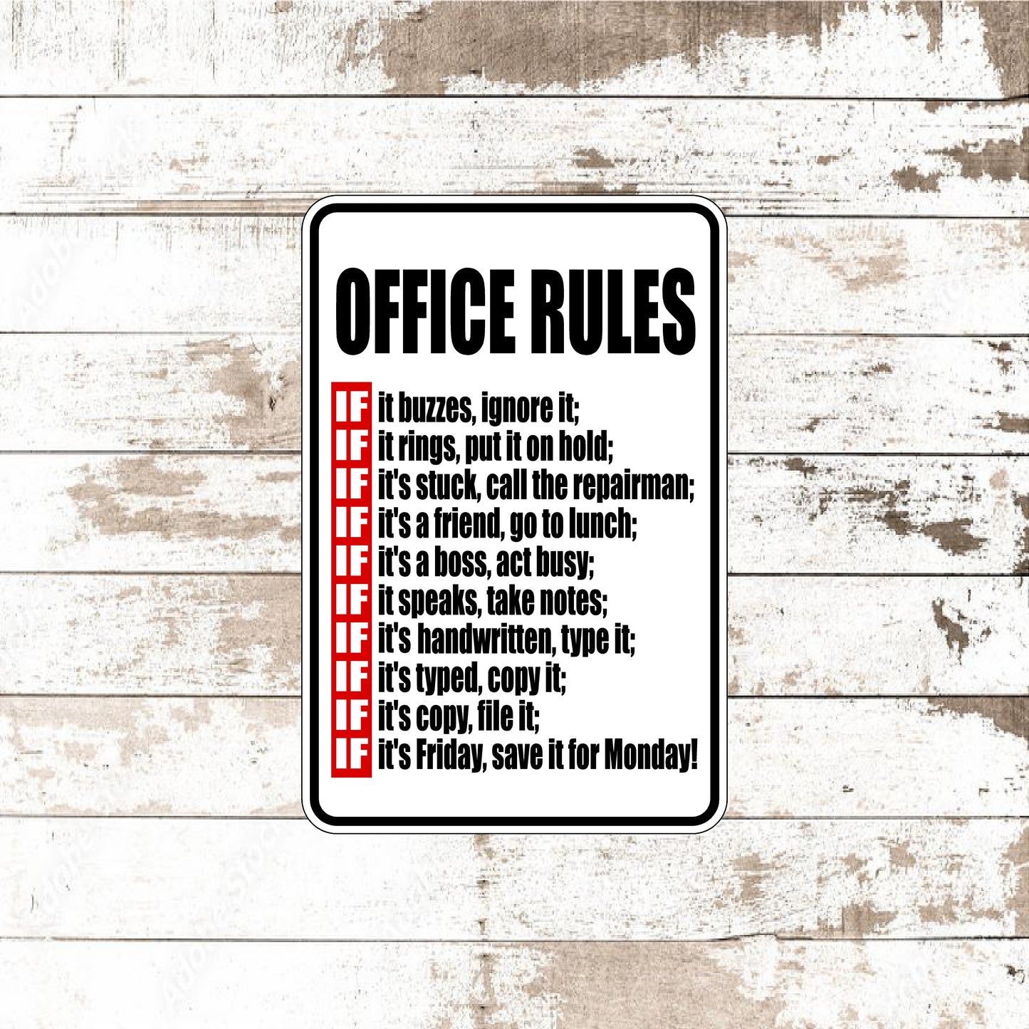 Dezert Graphic Worx,office rules,sign,aluminum