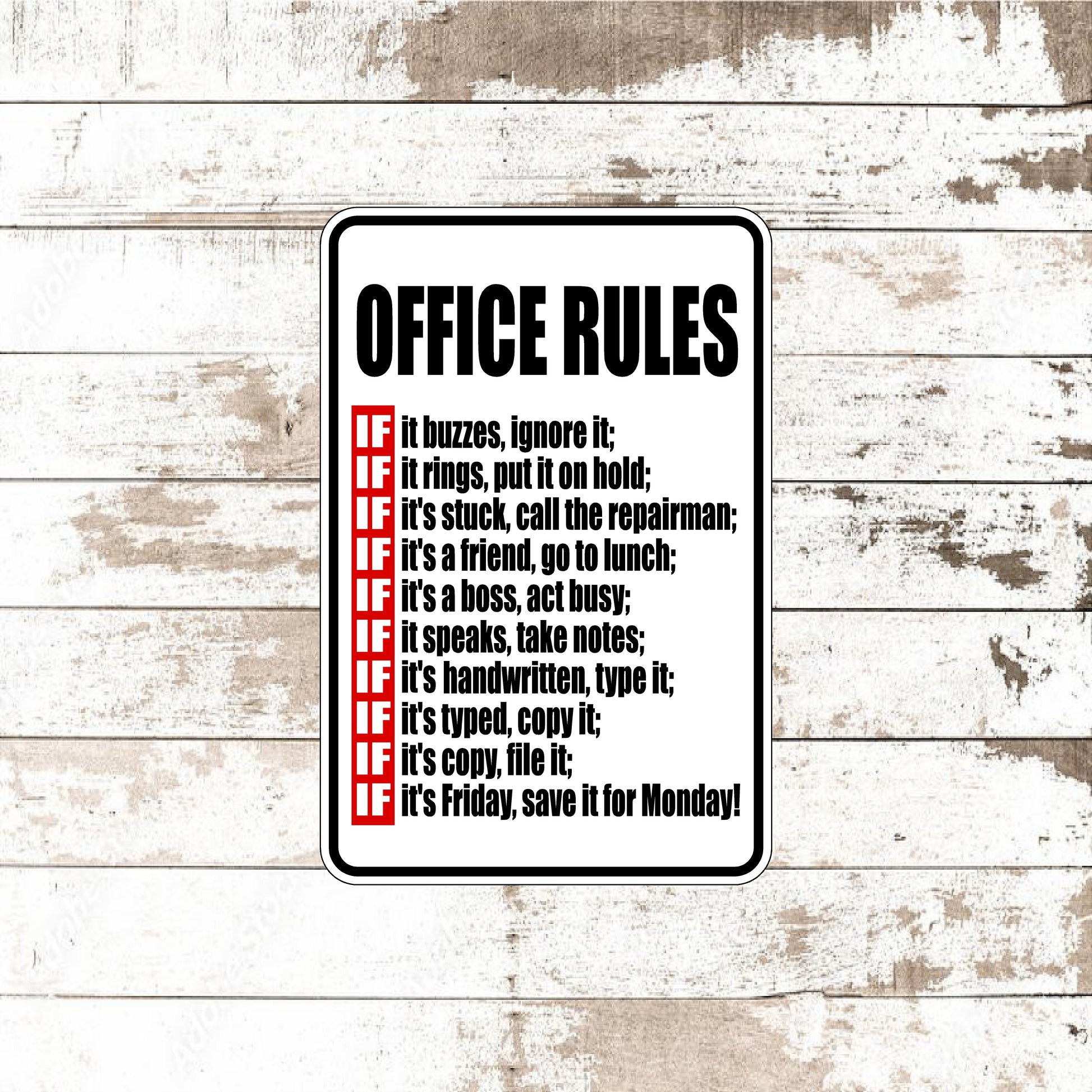 Dezert Graphic Worx,office rules,sign,aluminum
