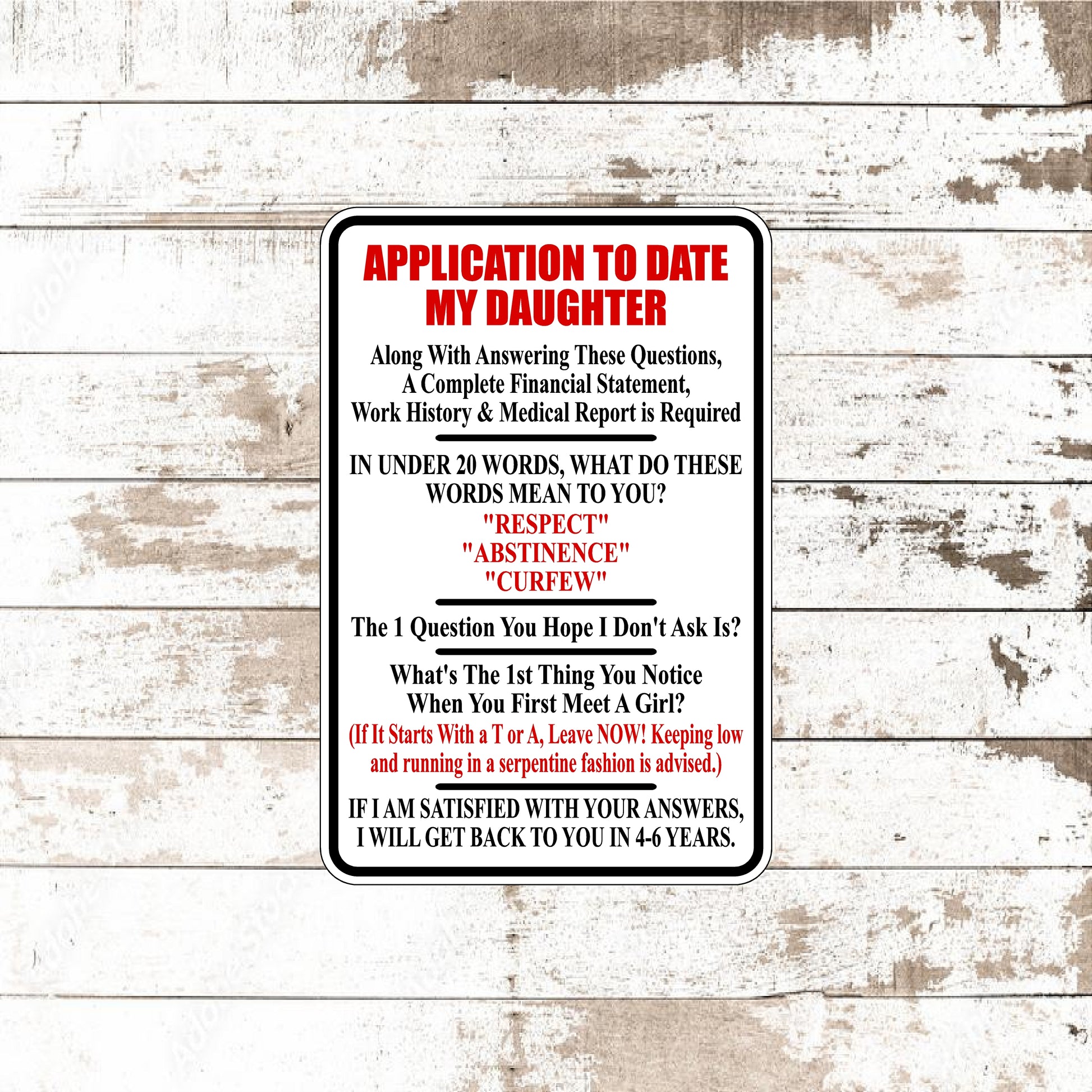 Dezert Graphic Worx,date my daughter,sign,aluminum