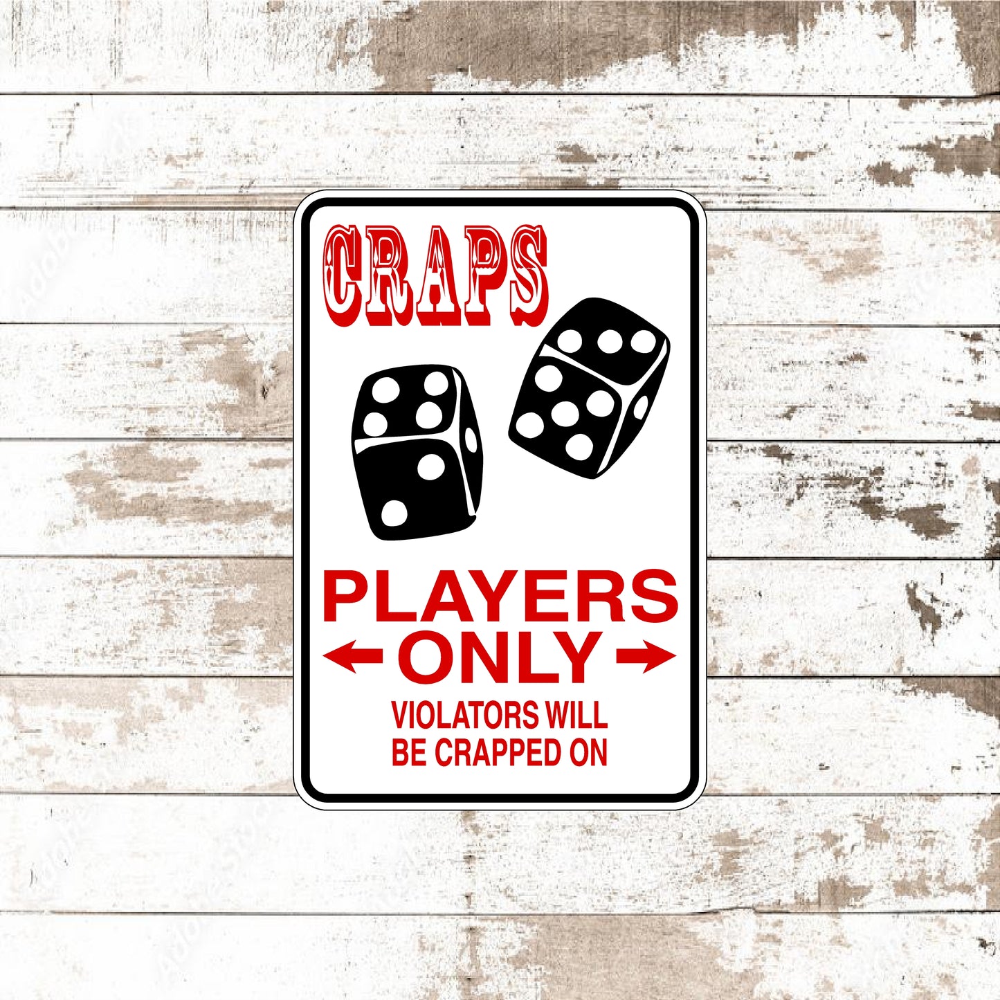 Dezert Graphic Worx,craps,gambling,sign,aluminum