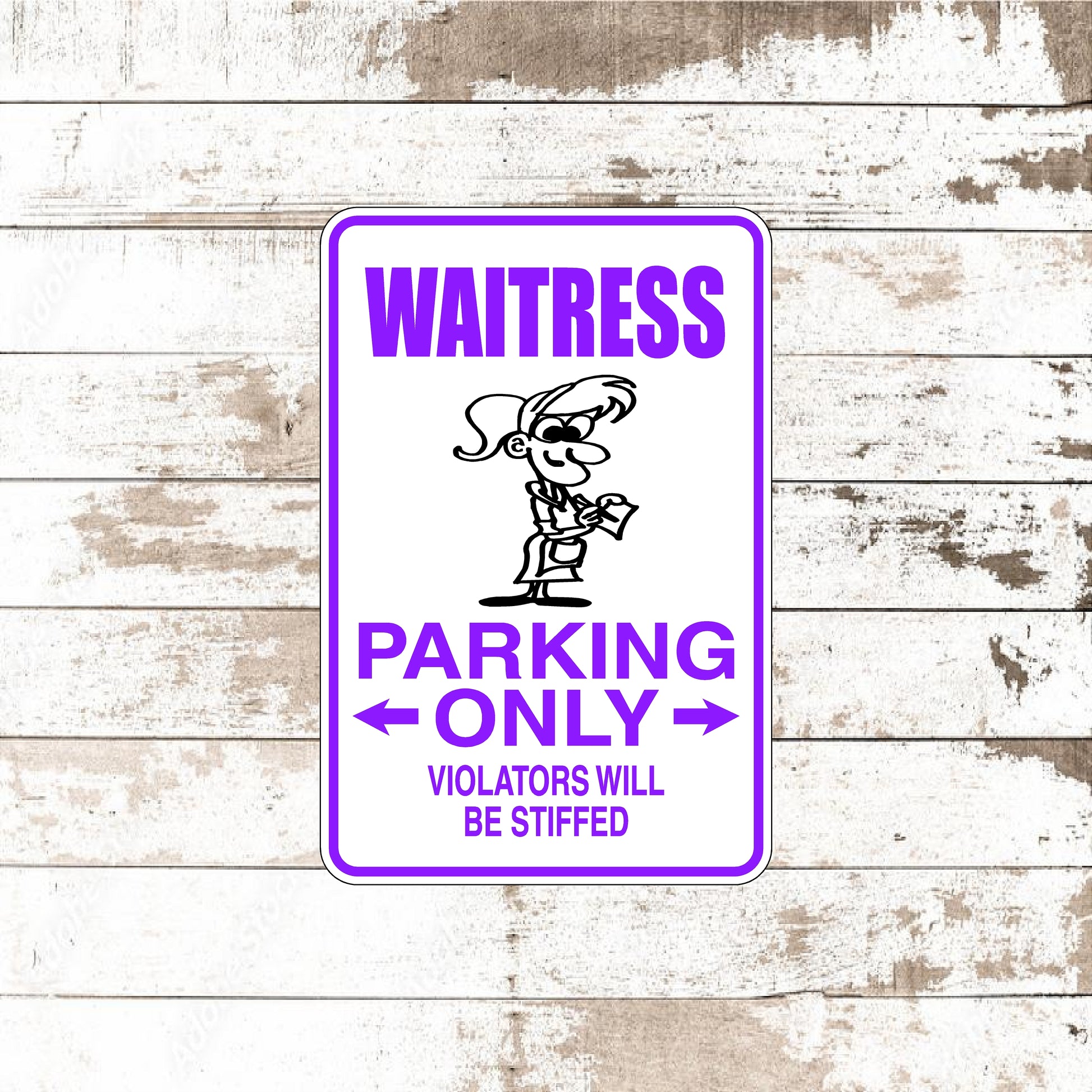 Dezert Graphic Worx,waitress,sign,aluminum