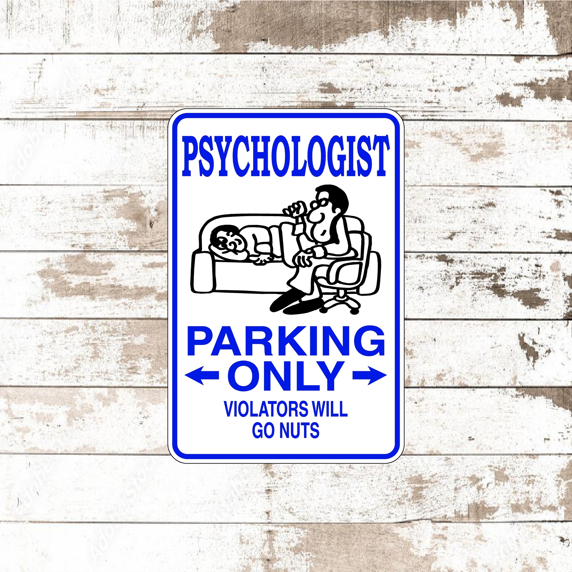 Dezert Graphic Worx,psychologist,sign,aluminum