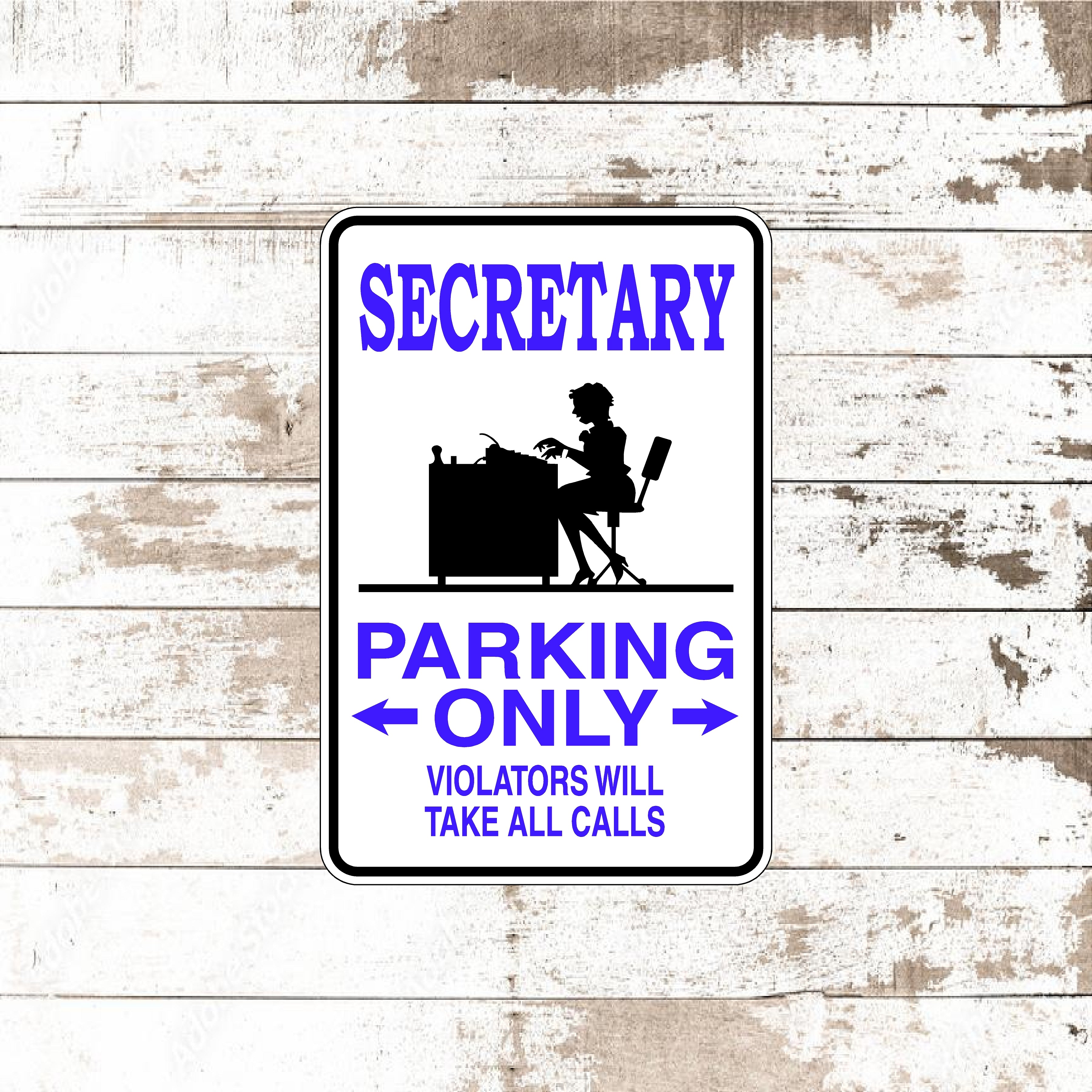 Secretary Sign - Dezert Graphic Worx