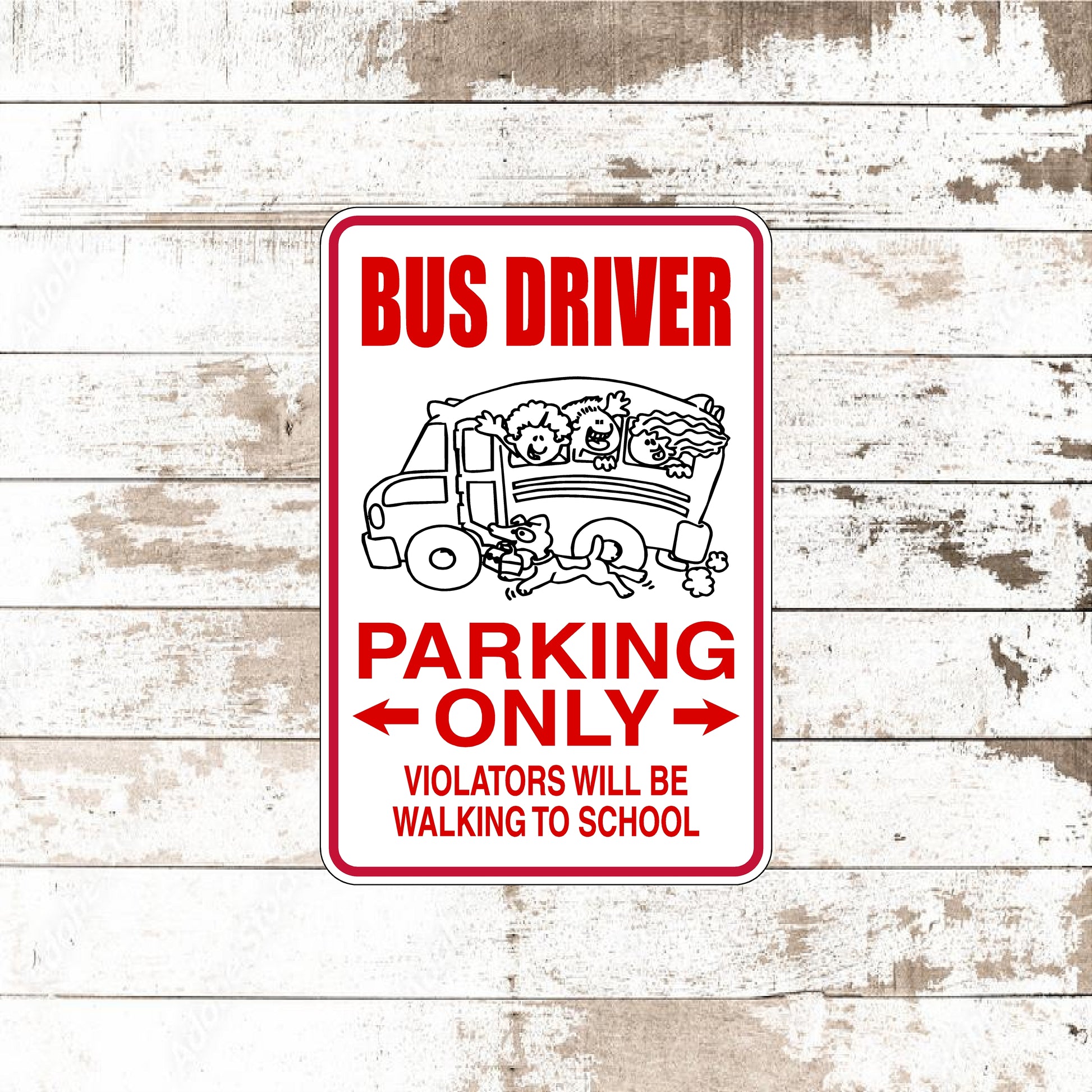 Dezert Graphic Worx,bus driver,sign,aluminum